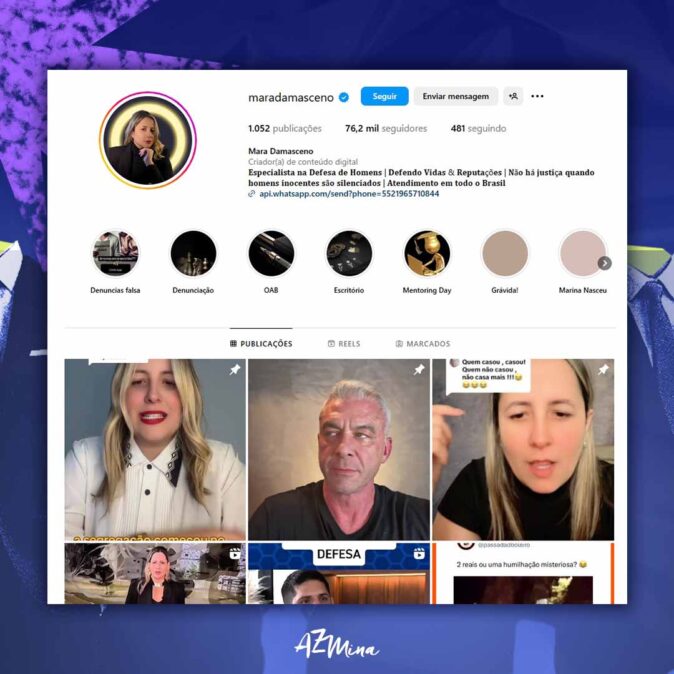 Print do perfil de Instagram da advogada Mara Damasceno, que se apresenta como especialista na defesa de homens e afirma atuar contra a "injustiça" de homens inocentes silenciados, com destaques sobre denúncias falsas e vídeos com teor antifeminista.